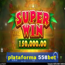 plataforma 558bet